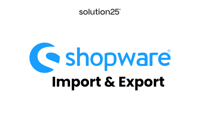 Import and Export Shopware