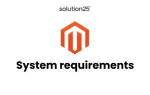 Magento System Requierements 300x191