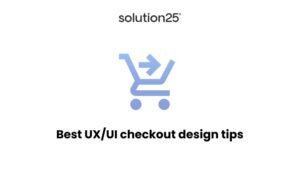 Best UX UI Checkout Design Tips 300x191
