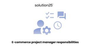 Ecommerce PM Responsibilities 300x191