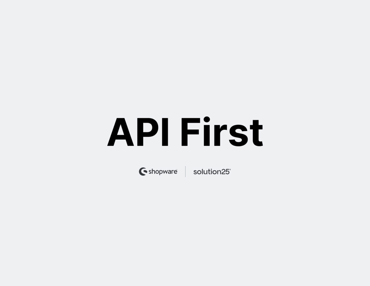 Api First Shopware 2048x1582 1 1536x1187 1
